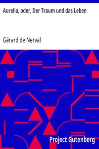 Cover of Aurelia, oder, Der Traum und das Leben