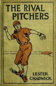 Cover of The Rival Pitchers: A Story of College Baseball