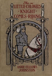 Cover of The Little Colonel's Knight Comes Riding