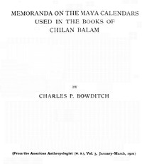 Cover of Memoranda on the Maya Calendars Used in the Books of Chilan Balam