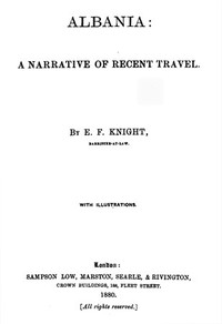 Cover of Albania : $b A narrative of recent travel