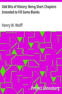 Cover of Odd Bits of History: Being Short Chapters Intended to Fill Some Blanks