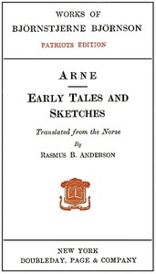 Cover of Arne; Early Tales and Sketches Patriots Edition