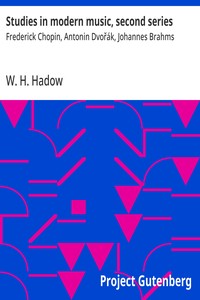 Cover of Studies in modern music, second series : $b Frederick Chopin, Antonin Dvořák, Johannes Brahms