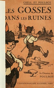Cover of Les gosses dans les ruines: Idylle de guerre