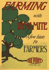 Cover of Farming with Dynamite: A Few Hints to Farmers