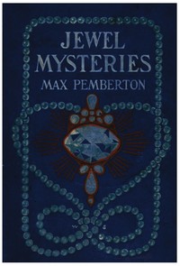 Cover of Jewel Mysteries, from a Dealer's Note Book