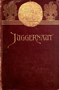Cover of Juggernaut: A Veiled Record