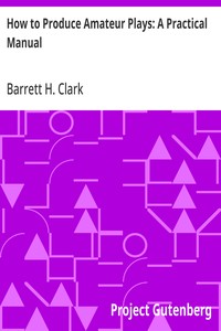 Cover of How to Produce Amateur Plays: A Practical Manual
