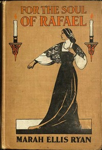 Cover of For the Soul of Rafael