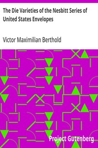 Cover of The Die Varieties of the Nesbitt Series of United States Envelopes