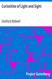 Cover of Curiosities of Light and Sight