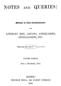 Cover of Notes and Queries, Index of Volume 4, July-December, 1851 A Medium of Inter-communication for Literary Men, Artists, Antiquaries, Genealogists, etc.