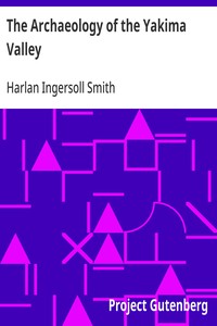 Cover of The Archaeology of the Yakima Valley