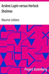 Cover of Arsène Lupin versus Herlock Sholmes