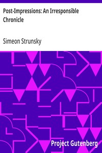 Cover of Post-Impressions: An Irresponsible Chronicle