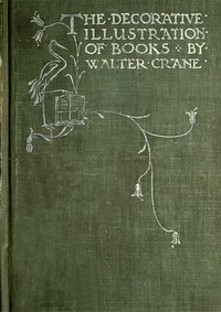 Cover of Of the Decorative Illustration of Books Old and New 3rd ed.