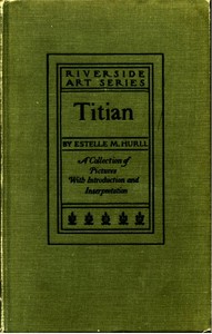 Cover of Titian: a collection of fifteen pictures and a portrait of the painter