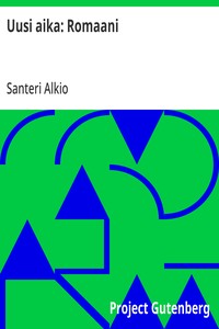 Cover of Uusi aika: Romaani