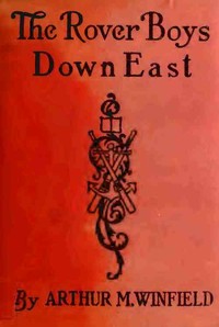 Cover of The Rover Boys Down East; or, The Struggle for the Stanhope Fortune