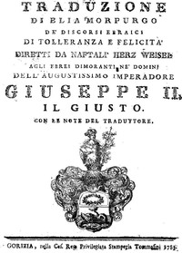 Cover of Traduzione di Elia Morpurgo de' Discorsi Ebraici di Tolleranza e Felicità diretti da Naftalì Herz Weisel, agli Ebrei dimoranti ne' dominj dell'Augustissimo Imperadore Giuseppe II. il Giusto con le note del traduttore