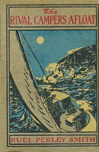Cover of The Rival Campers Afloat; or, The Prize Yacht Viking