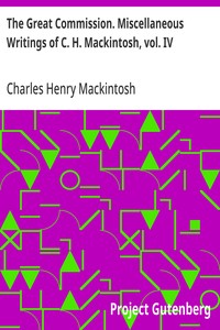 Cover of The Great Commission. Miscellaneous Writings of C. H. Mackintosh, vol. IV