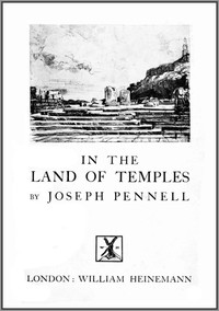 Cover of Joseph Pennell's Pictures in the Land of Temples Reproductions of a Series of Lithographs Made by Him in the Land of Temples, March-June 1913, Together with Impressions and Notes by the Artist.