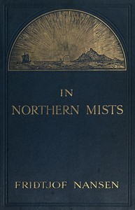 Cover of In Northern Mists: Arctic Exploration in Early Times (Volume 2 of 2)