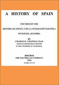 Cover of A History of Spain founded on the Historia de España y de la civilización española of Rafael Altamira