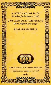 Cover of A Will and No Will; or, A Bone for the Lawyers. (1746) The New Play Criticiz'd, or the Plague of Envy. (1747)