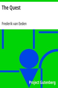 Cover of The Quest The authorized translation from the Dutch of De kleine Johannes