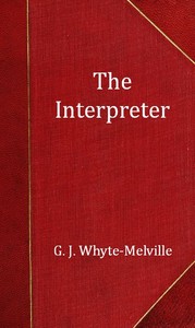 Cover of The Interpreter: A Tale of the War