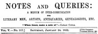 Cover of Notes and Queries, Vol. V, Number 117, January 24, 1852 A Medium of Inter-communication for Literary Men, Artists, Antiquaries, Genealogists, etc.