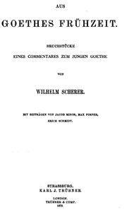 Cover of Aus Goethes Frühzeit Bruchstücke eines Commentares zum jungen Goethe
