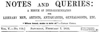 Cover of Notes and Queries, Vol. V, Number 119, February 7, 1852 A Medium of Inter-communication for Literary Men, Artists, Antiquaries, Genealogists, etc.