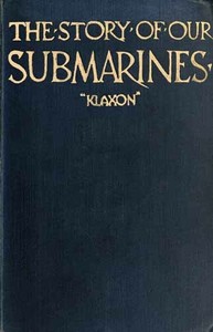 Cover of The Story of Our Submarines