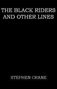 Cover of The Black Riders, and Other Lines