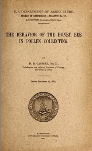 Cover of The Behavior of the Honey Bee in Pollen Collecting