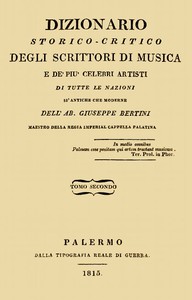 Cover of Dizionario storico-critico degli scrittori di musica e de' più celebri artisti, vol. 2 Di tutte le nazioni sì antiche che moderne