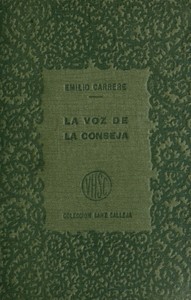 Cover of La voz de la conseja, t.1 Selección de las mejores novelas breves y cuentos de los más esclarecidos literatos