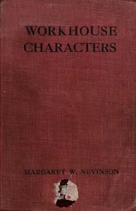 Cover of Workhouse Characters, and other sketches of the life of the poor.
