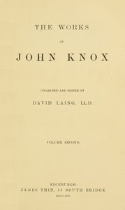 Cover of The Works of John Knox, Volume 2 (of 6)