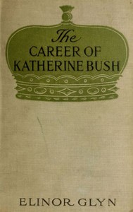 Cover of The Career of Katherine Bush