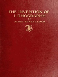 Cover of The Invention of Lithography
