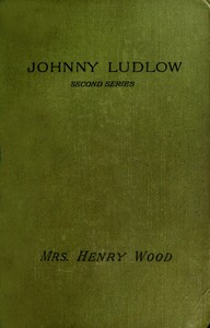 Cover of Johnny Ludlow, Second Series