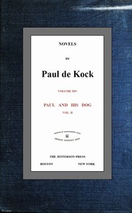 Cover of Paul and His Dog, v.2 (Novels of Paul de Kock Volume XIV)
