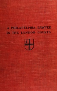 Cover of A Philadelphia Lawyer in the London Courts