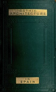 Cover of Some Account of Gothic Architecture in Spain