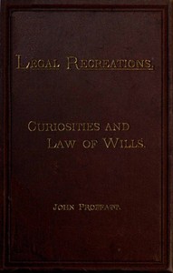 Cover of The Curiosities and Law of Wills
